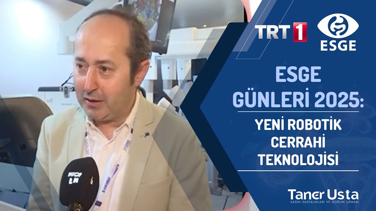 Prof. Dr. Taner Usta - Jinekolojide Robotik Cerrahi Prof. Dr. Taner Usta - Jinekolojide Robotik Cerrahi